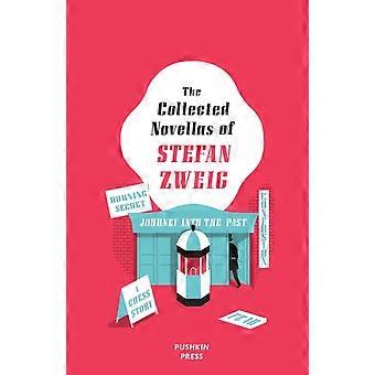 Collected Novellas Of Stefan Zweig - Stefan