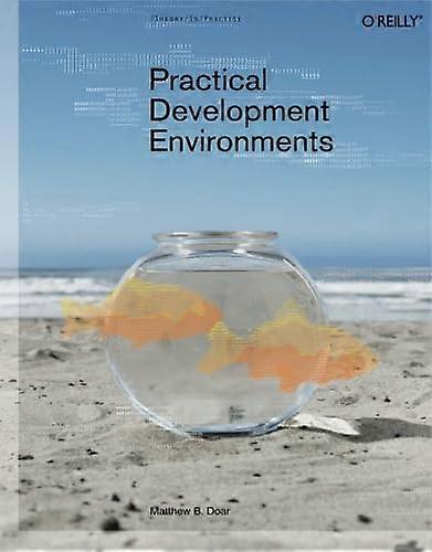 Practical Development Environments