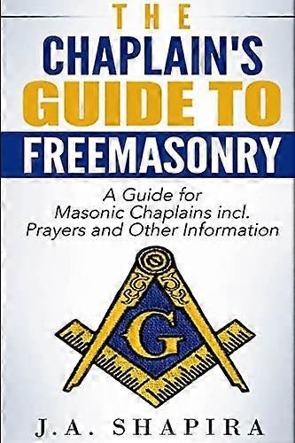 The Chaplain's Guide to Freemasonry