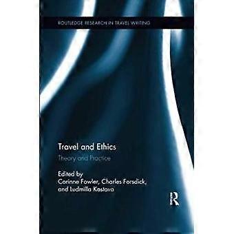 Travel And Ethics Theory And Practice - Taylor & Francis Ltd - Paperback - en Book