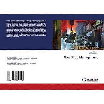 Flow shop management