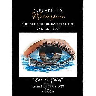 You Are His Masterpiece Hope When Life Throws You A Curve - Judith Lacy Hewes - Hardcover - en Book