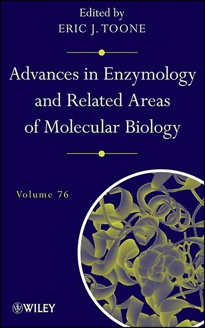Advances In Enzymology And Related Areas Of Molecular Biology Volume 76 Paperback Book