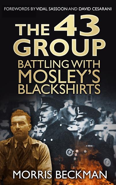 The 43 Group by Morris Beckman Paperback