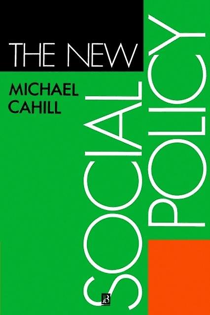 The New Social Policy by Michael University of Brighton Cahill Paperback