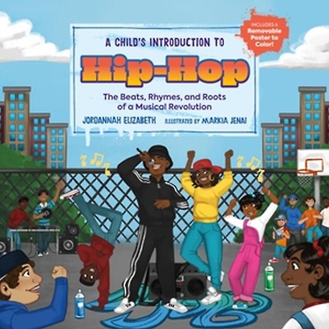 A Childs Introduction To Hiphop by Jordannah Elizabeth Hardback Book
