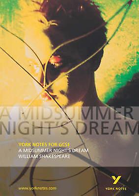 A Midsummer Nights Dream York Notes Gcse For 2026 2027 Exams by John Scicluna Paperback Book