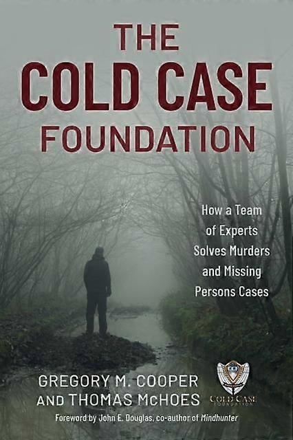 The Cold Case Foundation by Thomas McHoes Hardback Book