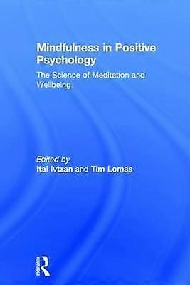 Mindfulness in Positive Psychology