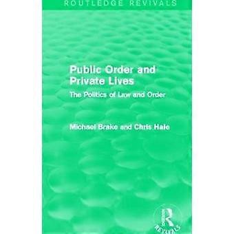Public Order and Private Lives (Routledge Revivals)