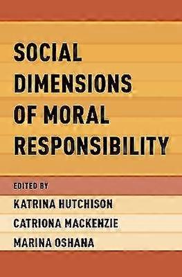 Dimensions sociales de la responsabilité morale