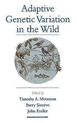 Adaptive Genetic Variation in the Wild