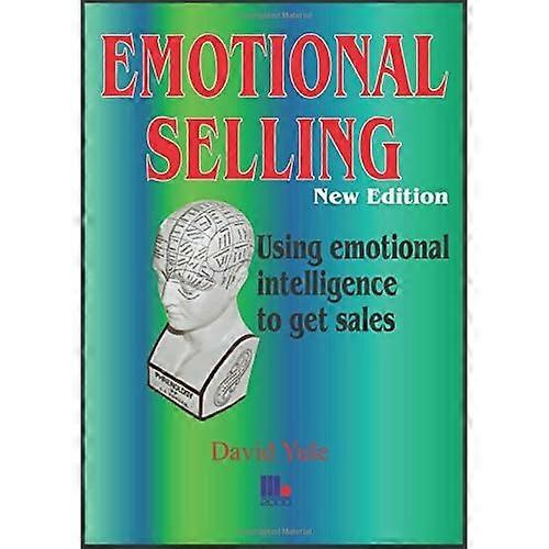 La vente émotionnelle