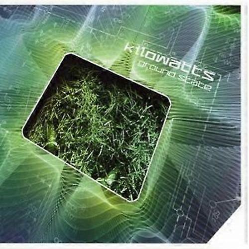 Kilowatts Ground State CD (2007)