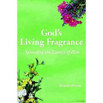 God's Living Fragrance