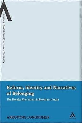 Reform Identity and Narratives of Belonging