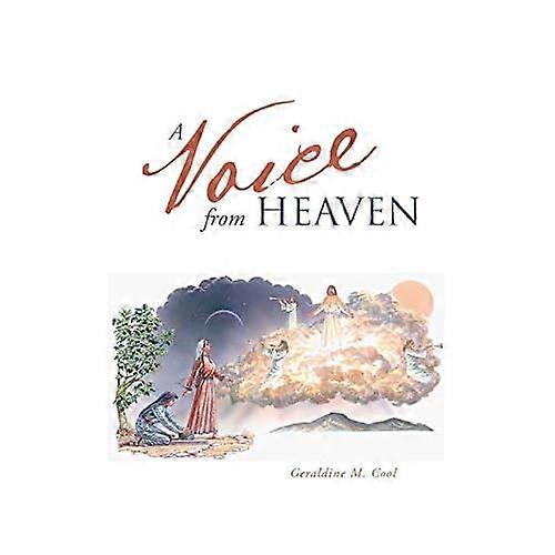 A Voice from Heaven