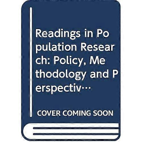 Readings in Population Research: Policy, Methodology and Perspectives