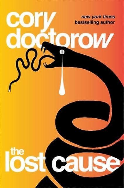 The Lost Cause - Cory Doctorow