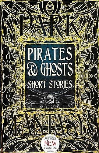 Pirates & Ghosts Short Stories