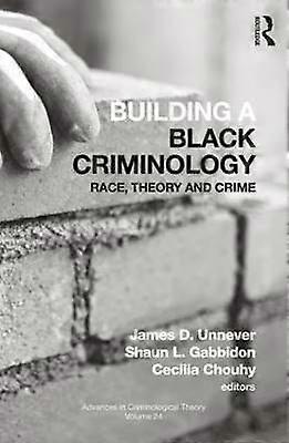 Building a Black Criminology Volume 24