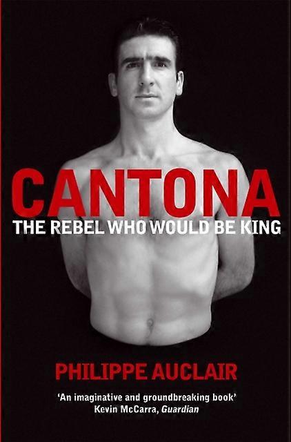 Cantona - Philippe Auclair