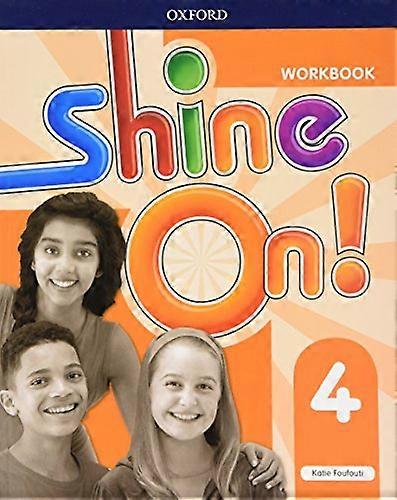 Shine On!: Level 4: Workbook