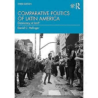 Latinalaisen Amerikan vertaileva politiikka: demokratia vihdoinkin?