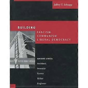 Bygningen fascisme, kommunismen, liberalt demokrati: Gaetano Ciocca - arkitekt, oppfinner, bonde, forfatter, ingeniør
