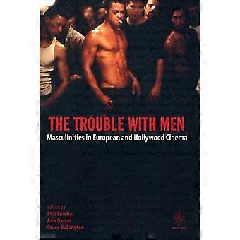 Das Problem mit den Männern: Masculinities in Europa und Hollywood-Kino