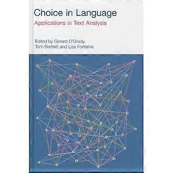 Choix linguistique : applications en analyse textuelle (linguistique fonctionnelle)
