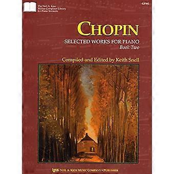 Chopin geselecteerde werken voor piano Boek 2 (Master Composer Library)