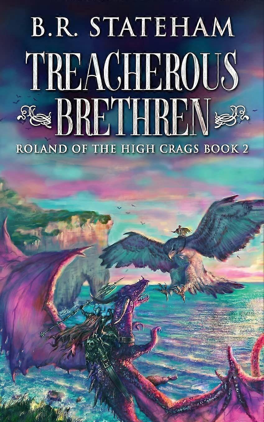 Treacherous brethren