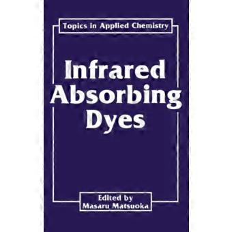 Infrared Absorbing Dyes