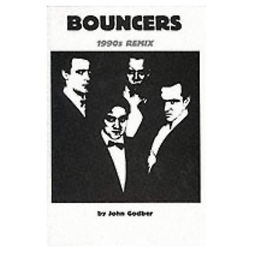 Bouncers (1990's Remix)