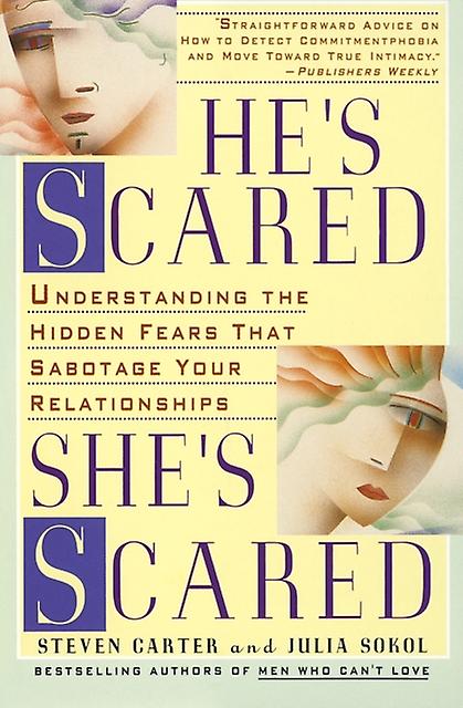 Hes Scared Shes Scared by Julia Sokol Paperback