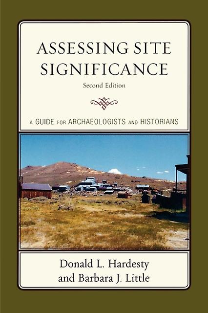 Assessing Site Significance by Donald L. Hardesty Paperback Book