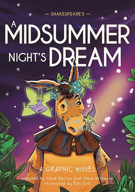 Classics In Graphics Shakespeares A Midsummer Nights Dream by Steve Skidmore Paperback Book