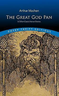 Den store gud Pan & Andre klassiske gyserhistorier