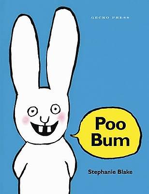 Poo Bum door Stephanie Blake Paperback