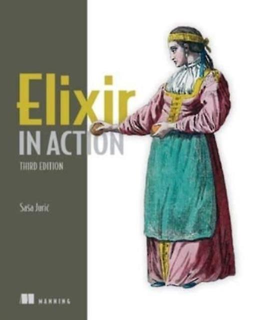 Elixir In Action by Sasa Juric Paperback Book