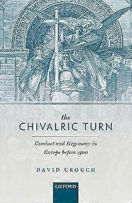Chivalric Turn