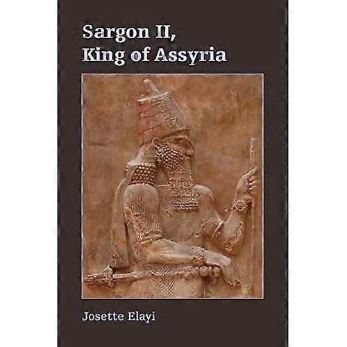 Sargon II, King of Assyria
