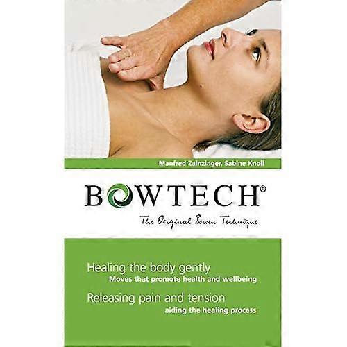 BOWTECH - The Original Bowen Technique