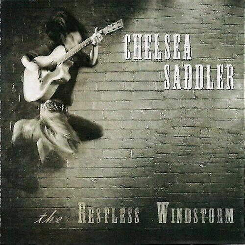 Saddler Chelsea Restless Windstorm CD