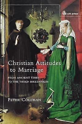 Christian Attitudes to Marriage