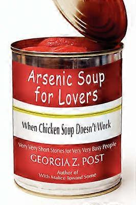 Arsenic Soup For Lovers