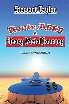 Route A666 - Eine Heavy-Metal-Reise