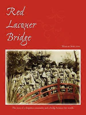 Red Lacquer Bridge
