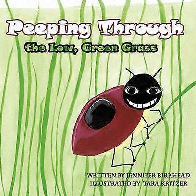 Peeping Through the Low Green Grass